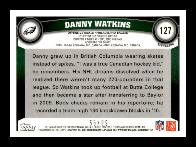 Load image into Gallery viewer, 2011 Topps Chrome Sepia Refractor Danny Watkins #127 Philadelphia Eagles Rookie RC /99 Image 2
