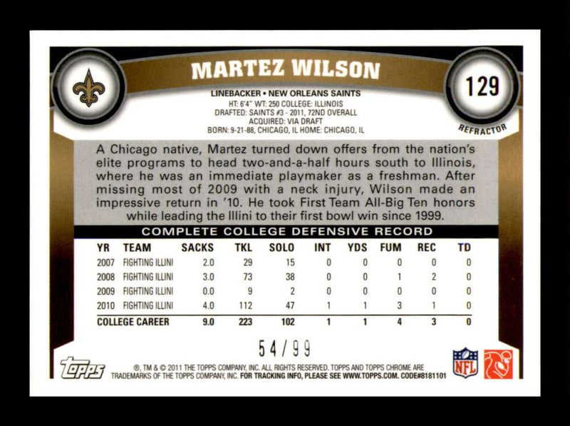 Load image into Gallery viewer, 2011 Topps Chrome Sepia Refractor Martez Wilson #129 New Orleans Saints Rookie RC /99 Image 2
