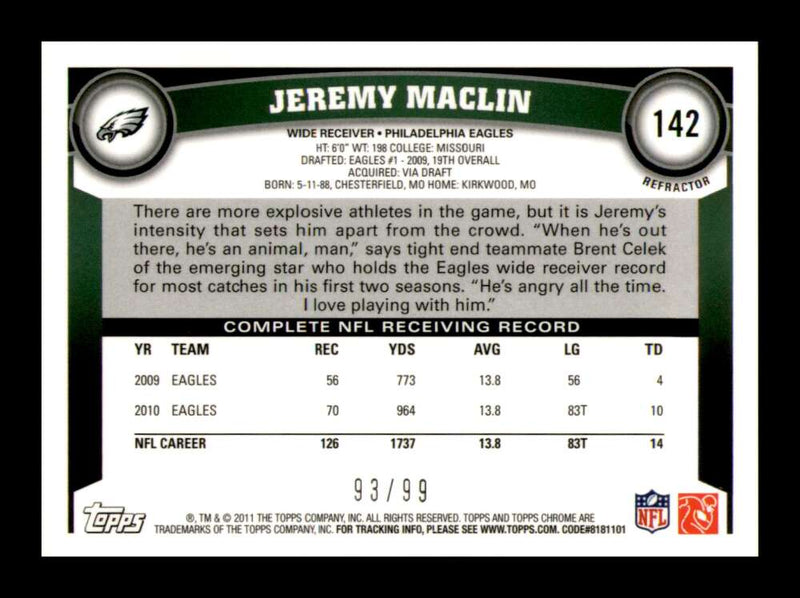 Load image into Gallery viewer, 2011 Topps Chrome Sepia Refractor Jeremy Maclin #142 Philadelphia Eagles /99 Image 2
