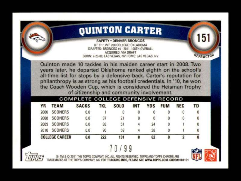 Load image into Gallery viewer, 2011 Topps Chrome Sepia Refractor Quinton Carter #151 Denver Broncos Rookie RC /99 Image 2
