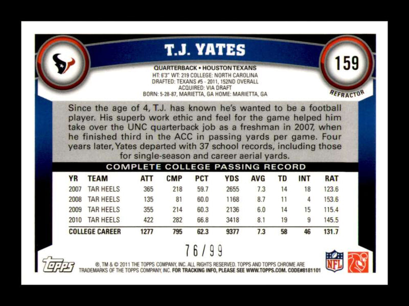 Load image into Gallery viewer, 2011 Topps Chrome Sepia Refractor T.J. Yates #159 Houston Texans Rookie RC /99 Image 2
