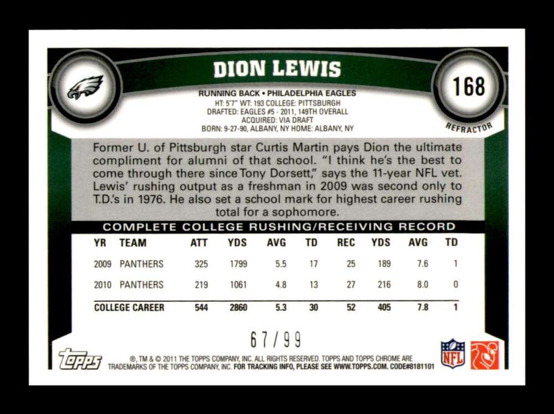 Load image into Gallery viewer, 2011 Topps Chrome Sepia Refractor Dion Lewis #168 Philadelphia Eagles Rookie RC /99 Image 2
