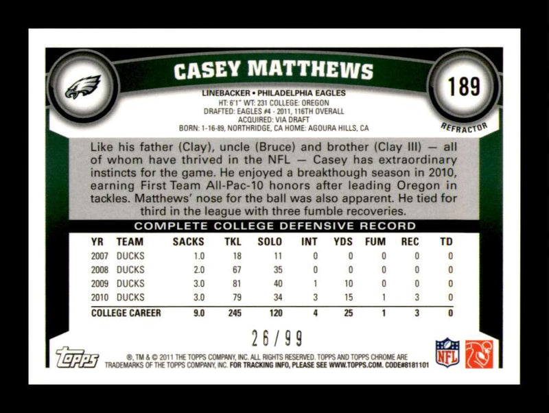 Load image into Gallery viewer, 2011 Topps Chrome Sepia Refractor Casey Matthews #189 Philadelphia Eagles Rookie RC /99 Image 2
