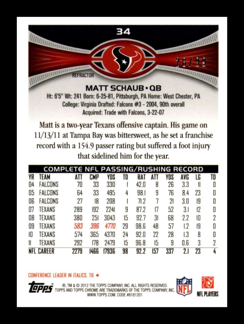 Load image into Gallery viewer, 2012 Topps Chrome Sepia Refractor Matt Schaub #34 Houston Texans /99  Image 2
