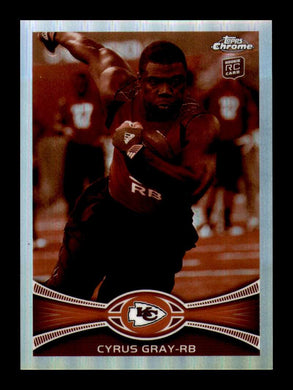 2012 Topps Chrome Sepia Refractor Cyrus Gray 