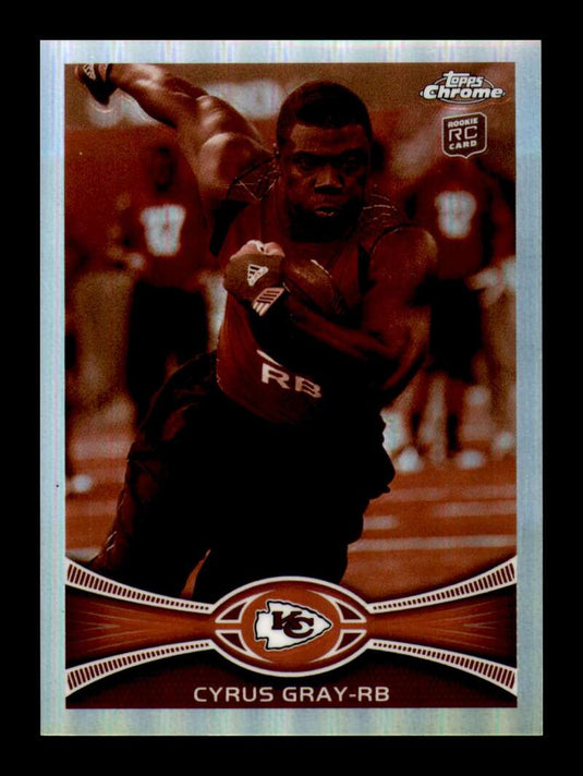 2012 Topps Chrome Sepia Refractor Cyrus Gray 