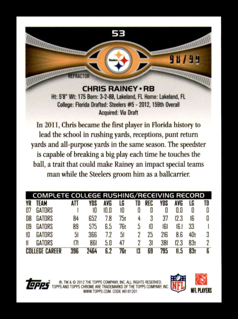 Load image into Gallery viewer, 2012 Topps Chrome Sepia Refractor Chris Rainey #53 Pittsburgh Steelers Rookie RC /99  Image 2
