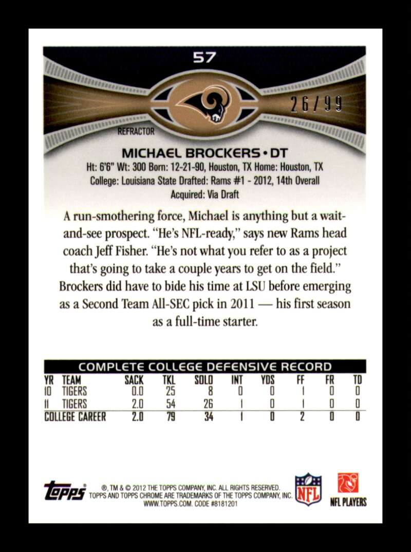 Load image into Gallery viewer, 2012 Topps Chrome Sepia Refractor Michael Brockers #57 St. Louis Rams Rookie RC /99  Image 2
