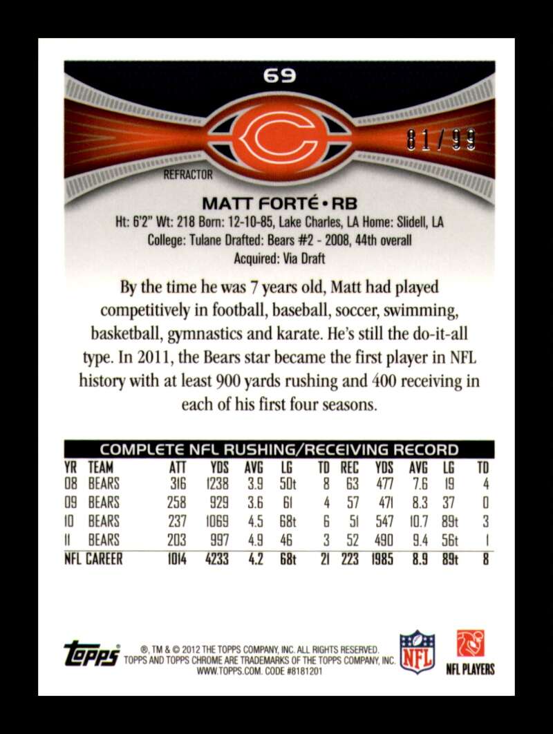 Load image into Gallery viewer, 2012 Topps Chrome Sepia Refractor Matt Forte #69 Chicago Bears /99  Image 2
