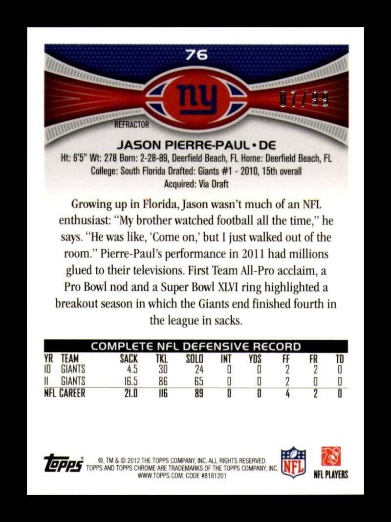 Load image into Gallery viewer, 2012 Topps Chrome Sepia Refractor Jason Pierre-Paul #76 New York Giants /99  Image 2
