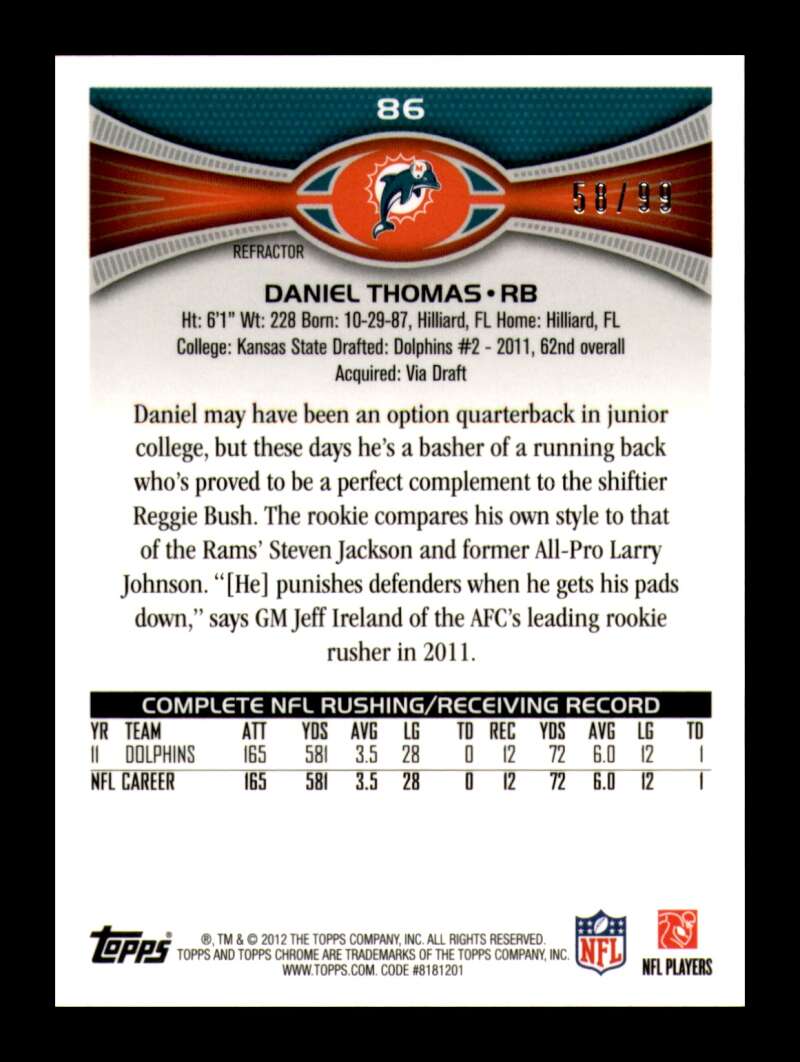 Load image into Gallery viewer, 2012 Topps Chrome Sepia Refractor Daniel Thomas #86 Miami Dolphins /99  Image 2
