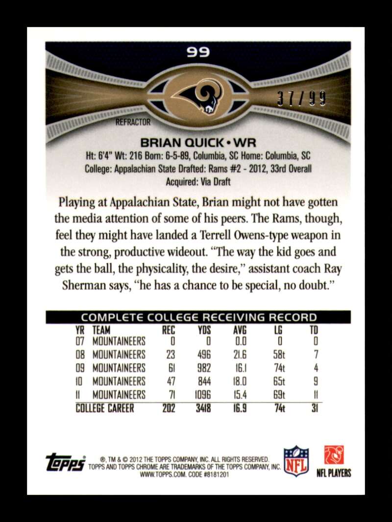 Load image into Gallery viewer, 2012 Topps Chrome Sepia Refractor Brian Quick #99 St. Louis Rams Rookie RC /99  Image 2
