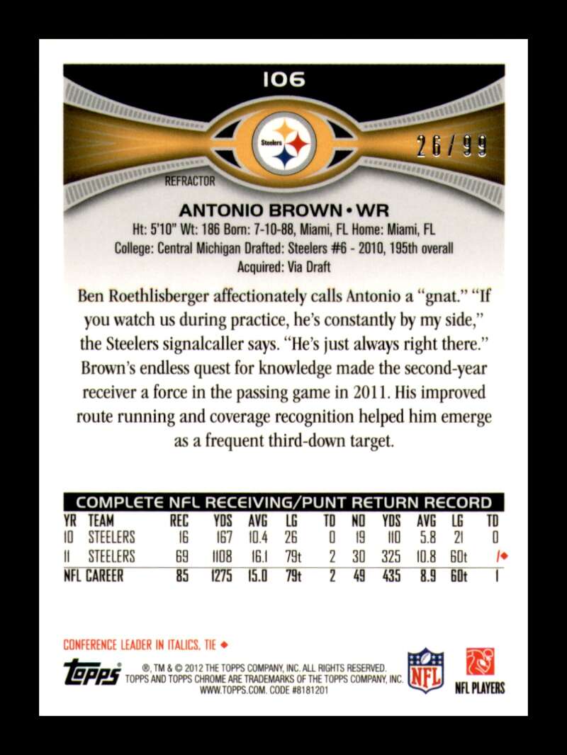 Load image into Gallery viewer, 2012 Topps Chrome Sepia Refractor Antonio Brown #106 Pittsburgh Steelers /99  Image 2
