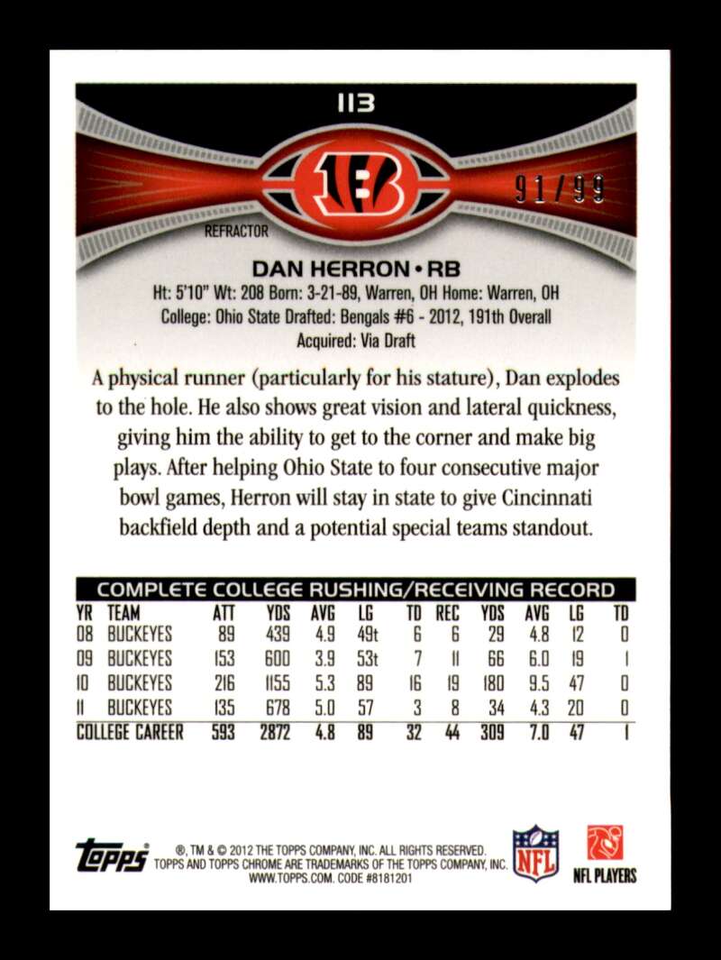 Load image into Gallery viewer, 2012 Topps Chrome Sepia Refractor Dan Herron #113 Cincinnati Bengals Rookie RC /99  Image 2
