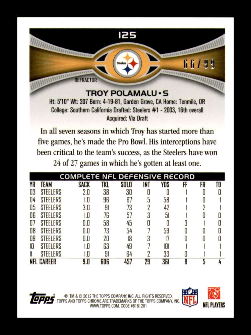 Load image into Gallery viewer, 2012 Topps Chrome Sepia Refractor Troy Polamalu #125 Pittsburgh Steelers /99  Image 2
