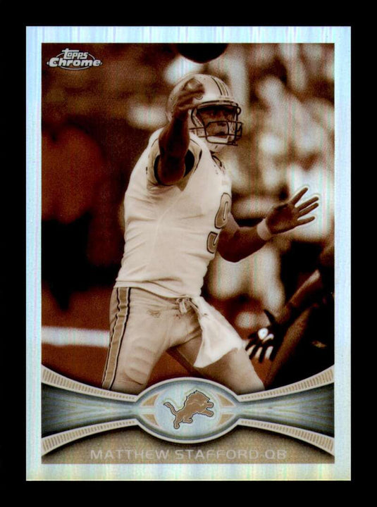 2012 Topps Chrome Sepia Refractor Matthew Stafford