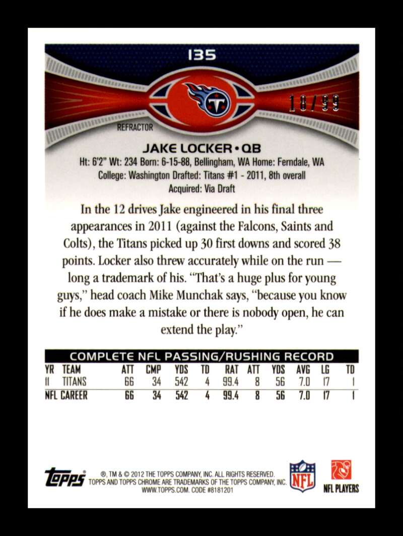 Load image into Gallery viewer, 2012 Topps Chrome Sepia Refractor Jake Locker #135 Tennessee Titans /99  Image 2
