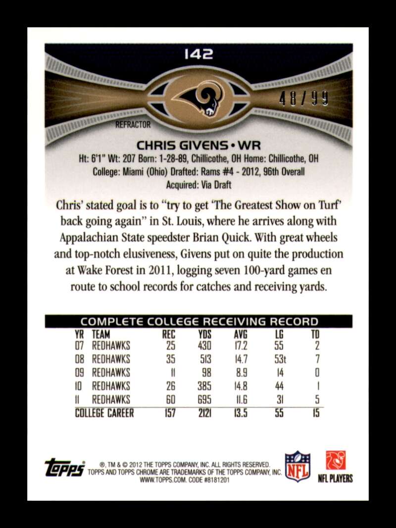 Load image into Gallery viewer, 2012 Topps Chrome Sepia Refractor Chris Givens #142 St. Louis Rams Rookie RC /99  Image 2
