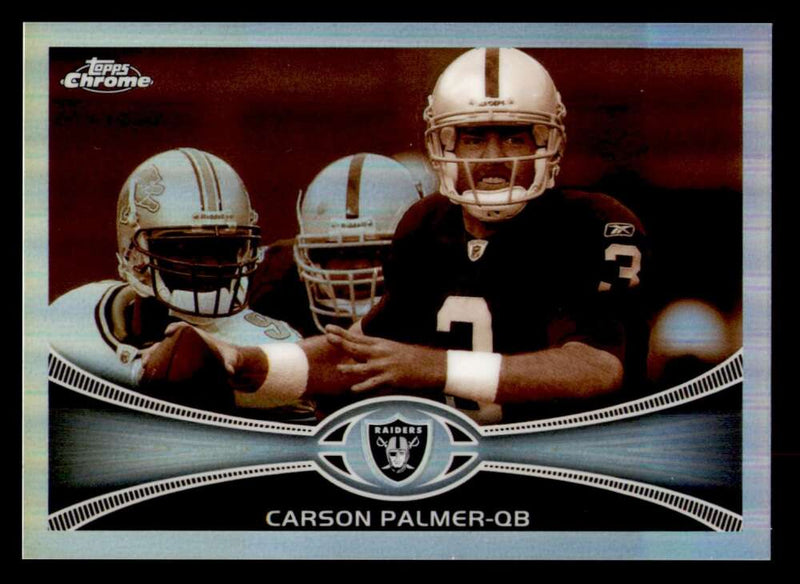 Load image into Gallery viewer, 2012 Topps Chrome Sepia Refractor Carson Palmer #162 Oakland Raiders /99  Image 1
