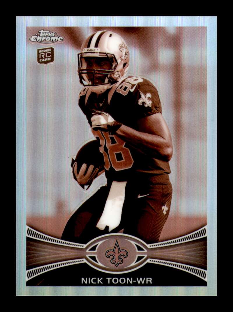 Load image into Gallery viewer, 2012 Topps Chrome Sepia Refractor Nick Toon #193 New Orleans Saints Rookie RC /99  Image 1
