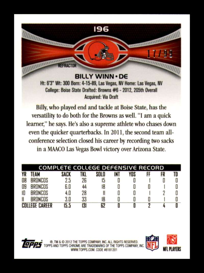 Load image into Gallery viewer, 2012 Topps Chrome Sepia Refractor Billy Winn #196 Cleveland Browns Rookie RC /99  Image 2
