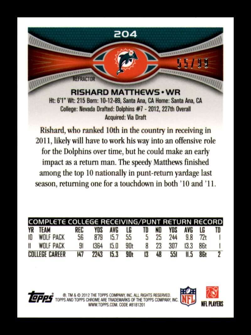 Load image into Gallery viewer, 2012 Topps Chrome Sepia Refractor Rishard Matthews #204 Miami Dolphins Rookie RC /99  Image 2
