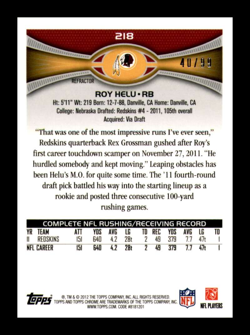 Load image into Gallery viewer, 2012 Topps Chrome Sepia Refractor Roy Helu #218 Washington Redskins /99  Image 2
