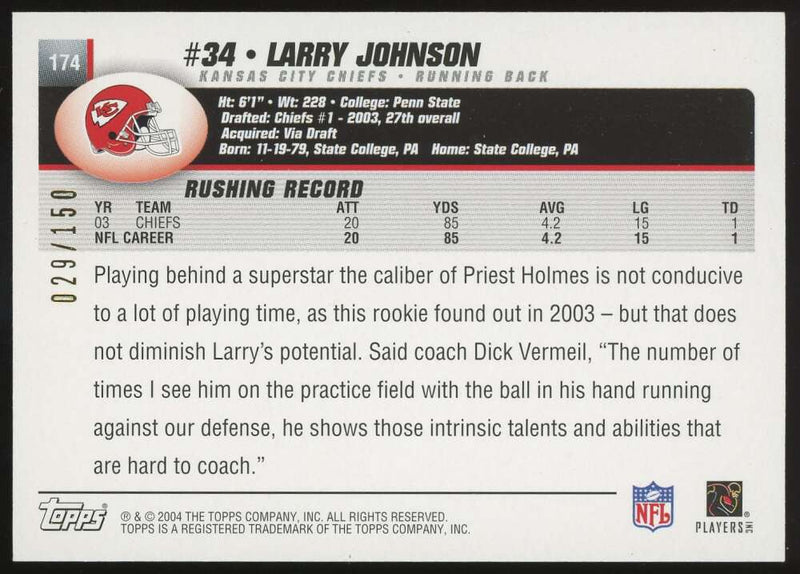 Load image into Gallery viewer, 2004 Topps Black Larry Johnson #174 Kansas City Chiefs /150  Image 2
