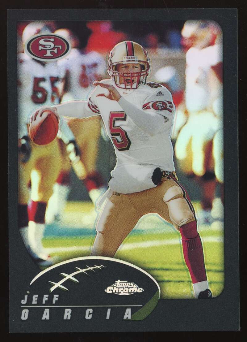 Load image into Gallery viewer, 2002 Topps Chrome Refractor Jeff Garcia #49 San Francisco 49ers /599  Image 1
