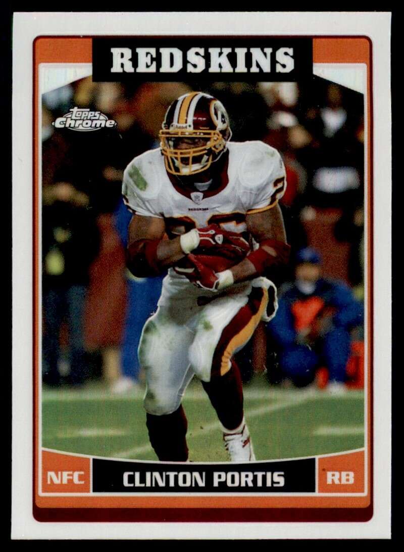 Load image into Gallery viewer, 2006 Topps Chrome Refractor Clinton Portis #5 Washington Redskins Image 1
