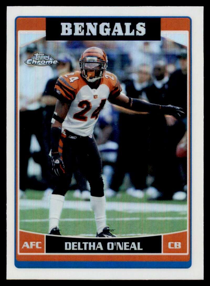 Load image into Gallery viewer, 2006 Topps Chrome Refractor Deltha O&#39;Neal #15 Cincinnati Bengals Image 1
