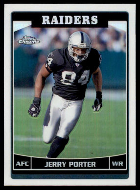 2006 Topps Chrome Refractor Jerry Porter 