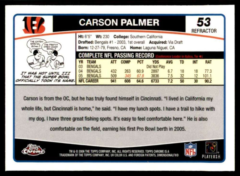 Load image into Gallery viewer, 2006 Topps Chrome Refractor Carson Palmer #53 Cincinnati Bengals Image 2
