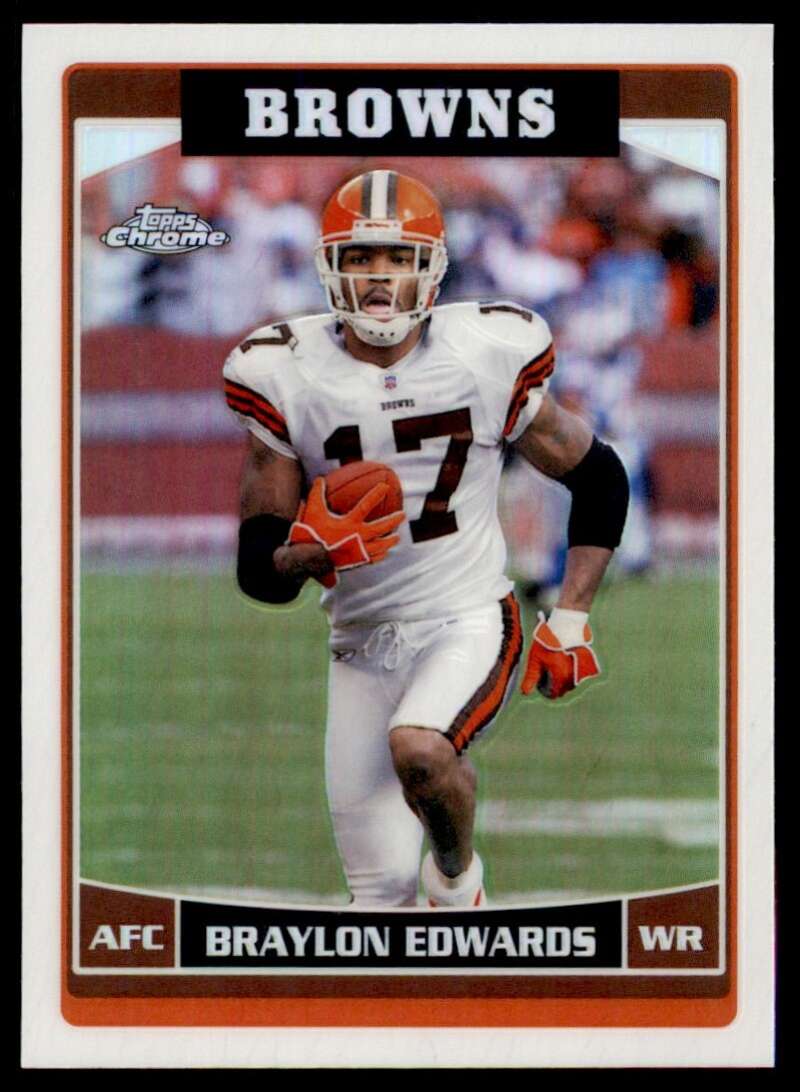 Load image into Gallery viewer, 2006 Topps Chrome Refractor Braylon Edwards #67 Cleveland Browns Image 1
