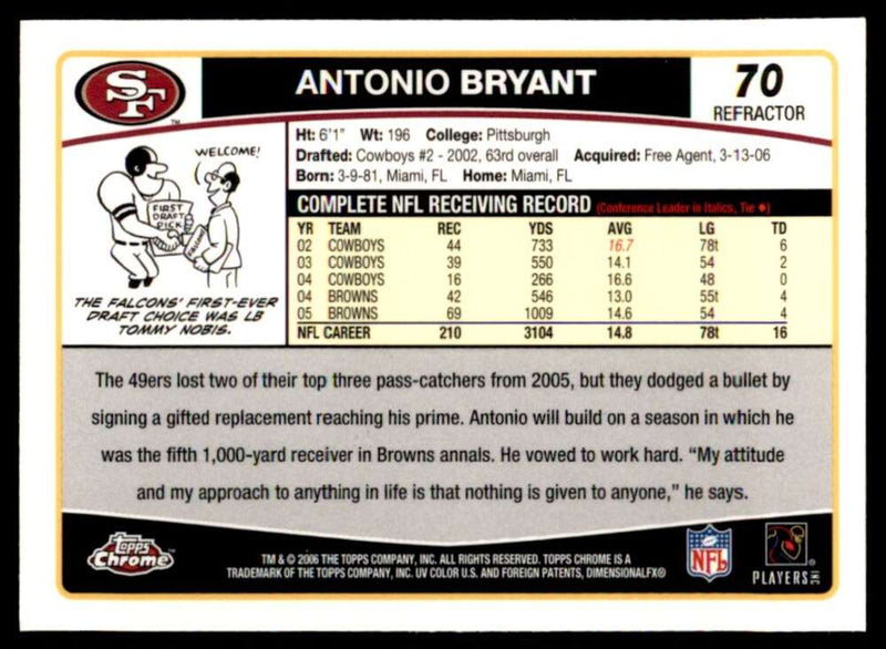 Load image into Gallery viewer, 2006 Topps Chrome Refractor Antonio Bryant #70 San Francisco 49ers Image 2
