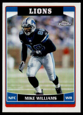 2006 Topps Chrome Refractor Mike Williams 