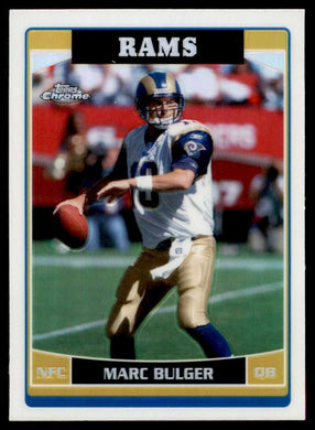 2006 Topps Chrome Refractor Marc Bulger 