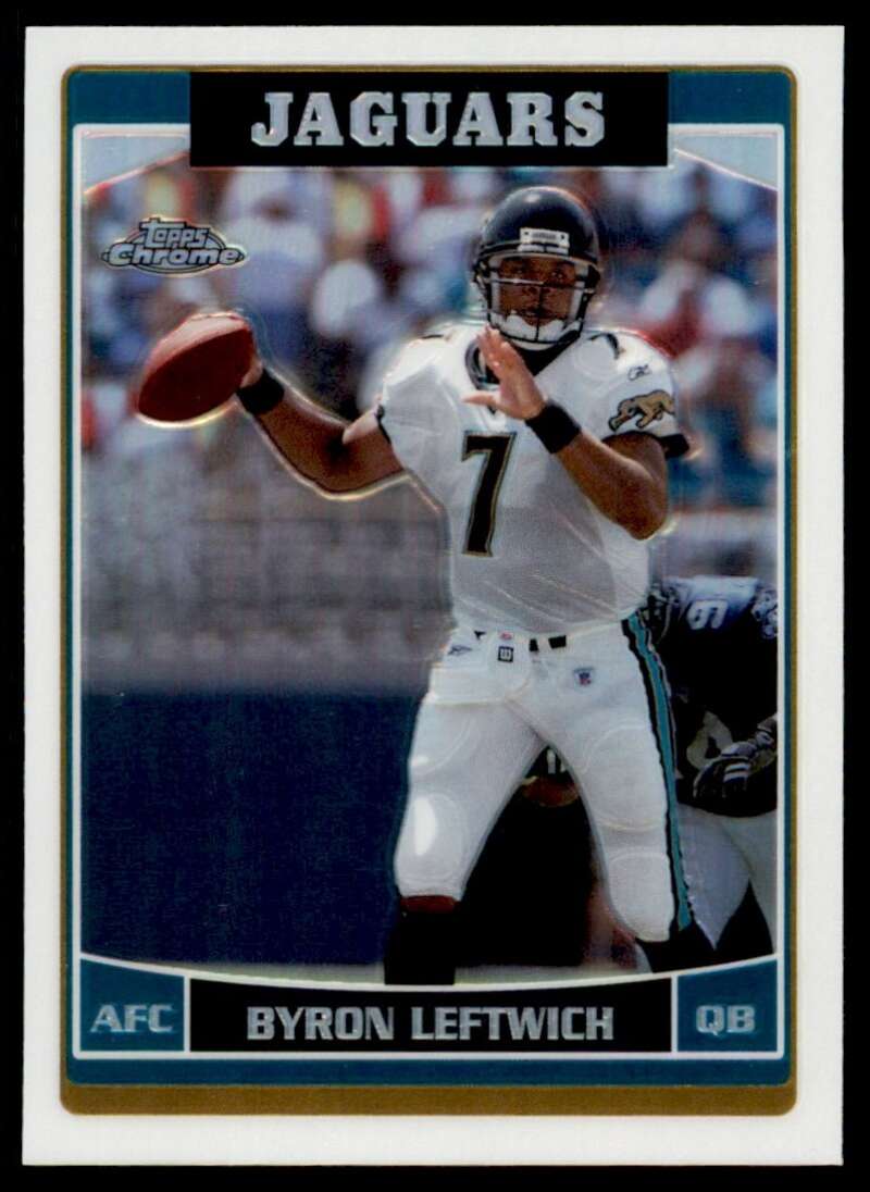 Load image into Gallery viewer, 2006 Topps Chrome Refractor Byron Leftwich #85 Jacksonville Jaguars Image 1
