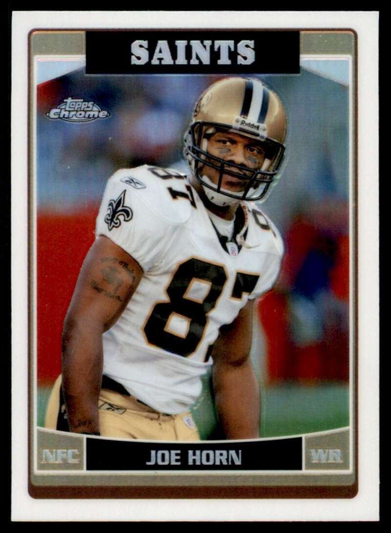 Load image into Gallery viewer, 2006 Topps Chrome Refractor Joe Horn #90 New Orleans Saints Image 1
