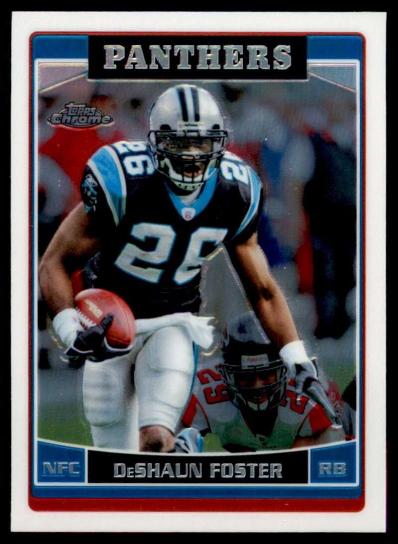 Load image into Gallery viewer, 2006 Topps Chrome Refractor DeShaun Foster #92 Carolina Panthers Image 1
