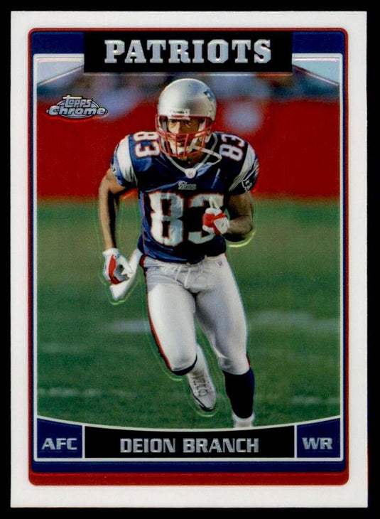 2006 Topps Chrome Refractor Deion Branch