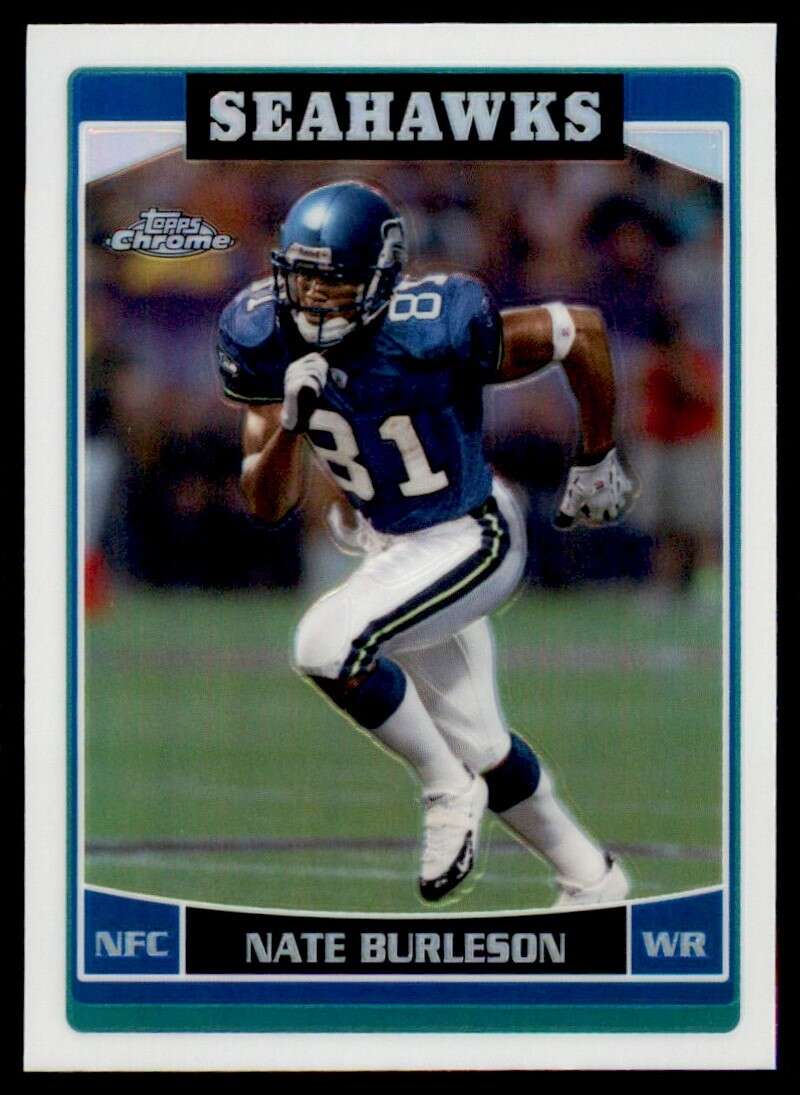 Load image into Gallery viewer, 2006 Topps Chrome Refractor Nate Burleson #117 Seattle Seahawks Image 1
