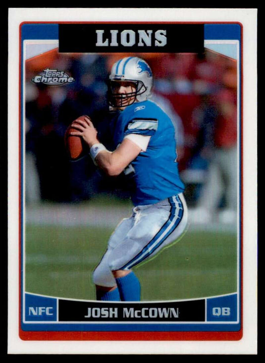 2006 Topps Chrome Refractor Josh McCown 