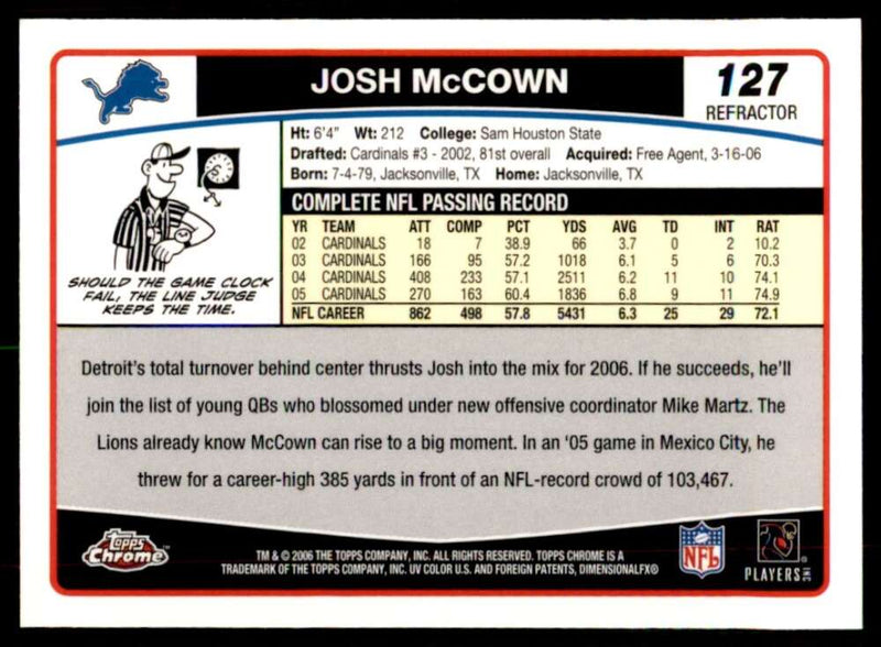 Load image into Gallery viewer, 2006 Topps Chrome Refractor Josh McCown #127 Detroit Lions Image 2
