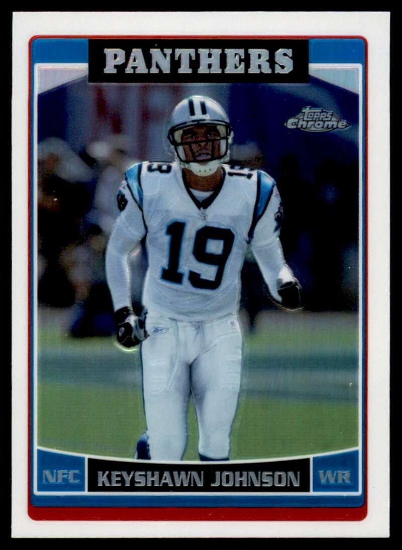 Load image into Gallery viewer, 2006 Topps Chrome Refractor Keyshawn Johnson #156 Carolina Panthers Image 1
