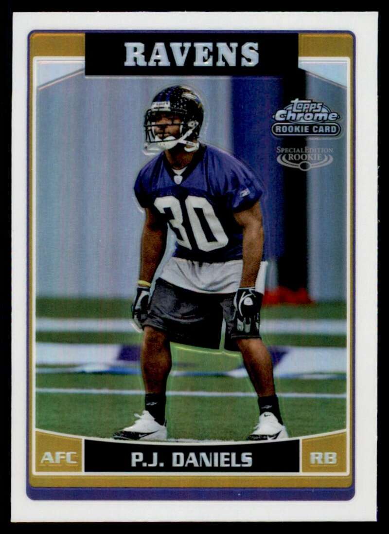 Load image into Gallery viewer, 2006 Topps Chrome Refractor P.J. Daniels #169 Baltimore Ravens Rookie RC Image 1
