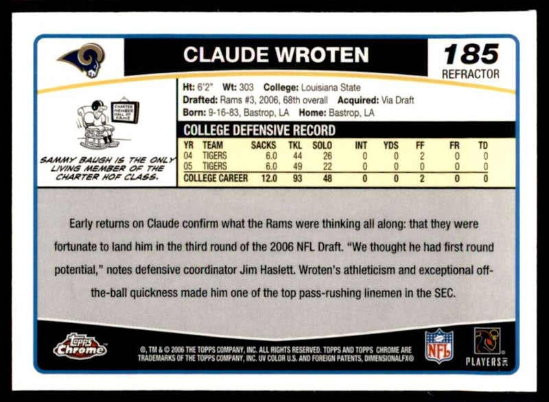 Load image into Gallery viewer, 2006 Topps Chrome Refractor Claude Wroten #185 St Louis Rams Rookie RC Image 2
