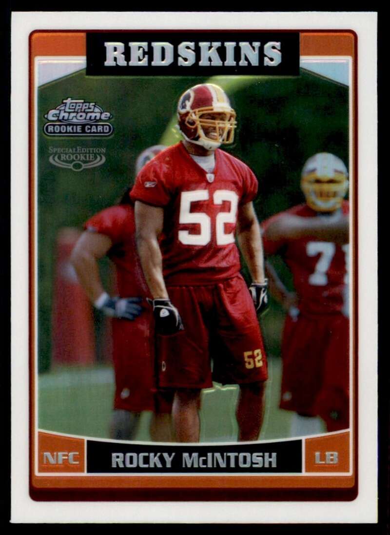 Load image into Gallery viewer, 2006 Topps Chrome Refractor Rocky McIntosh #192 Washington Redskins Rookie RC Image 1
