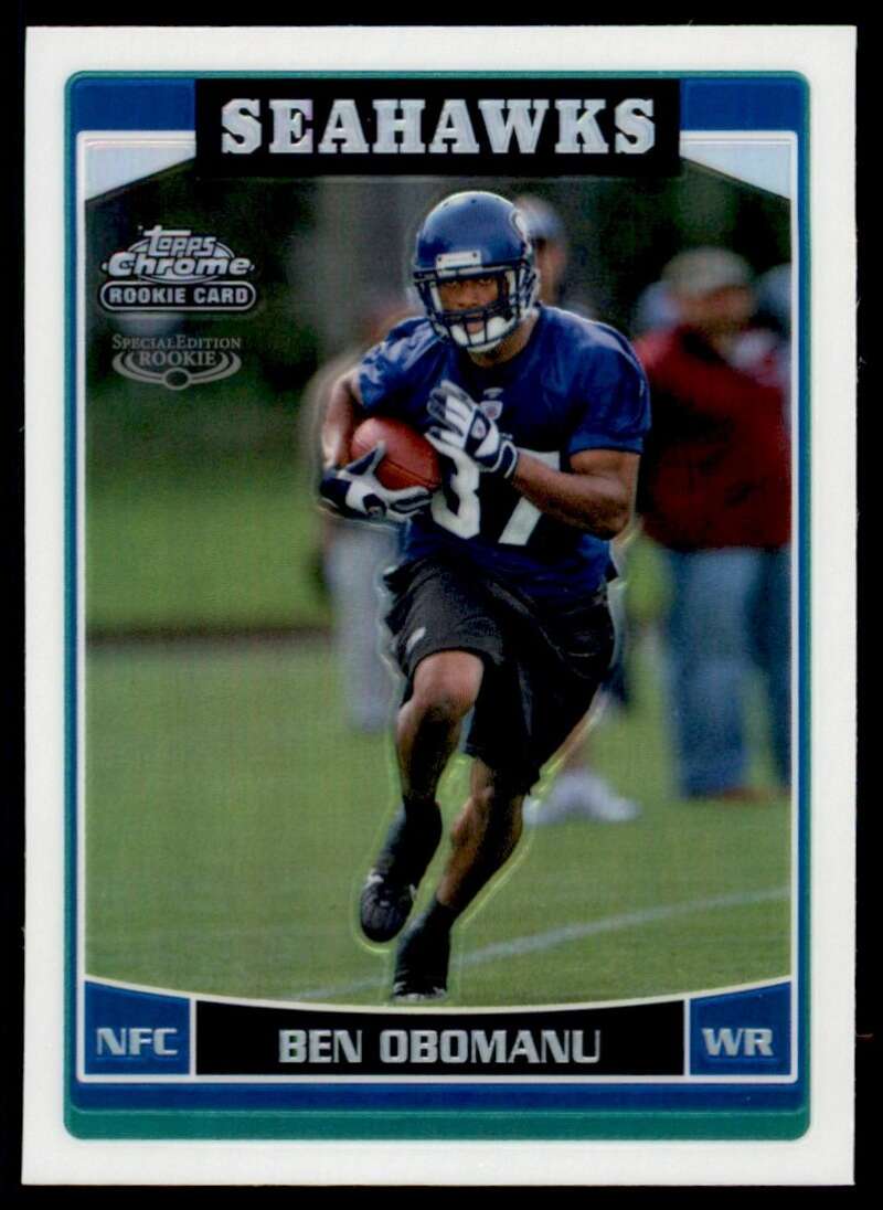 Load image into Gallery viewer, 2006 Topps Chrome Refractor Ben Obomanu #197 Seattle Seahawks Rookie RC Image 1
