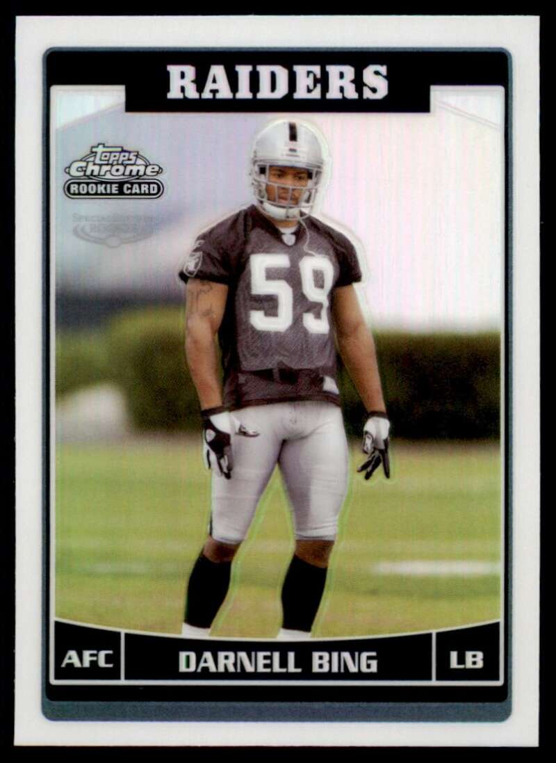 Load image into Gallery viewer, 2006 Topps Chrome Refractor Darnell Bing #201 Oakland Raiders Rookie RC Image 1
